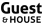 Guest & House